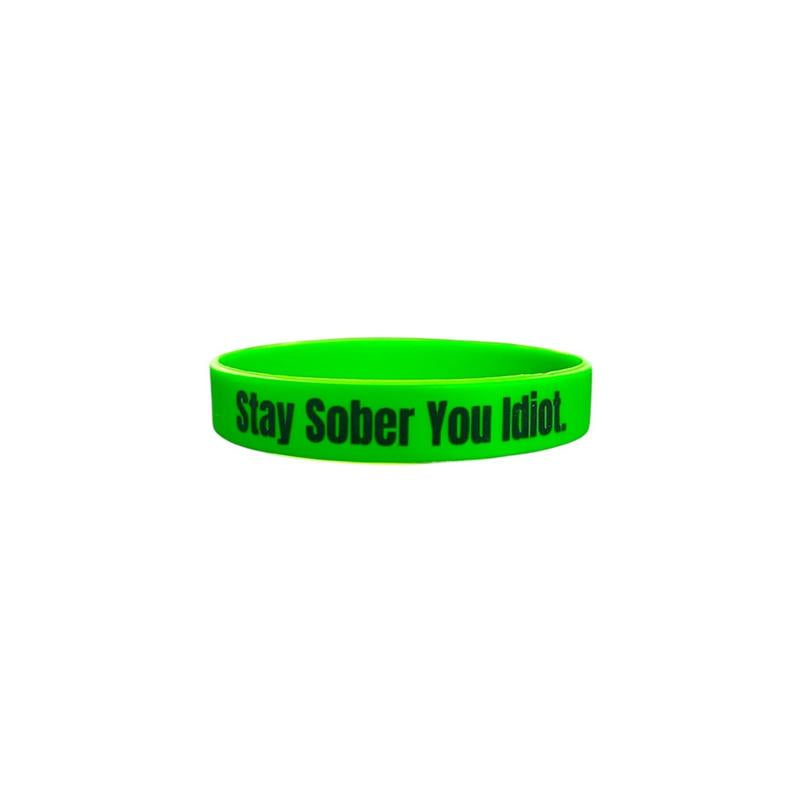 Stay Sober You Idiot. Wristbands Quick Dry Water-Resistant Breathable Comfortable Unisex