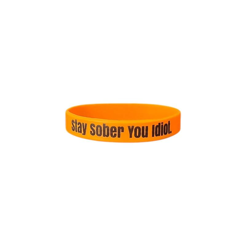 Stay Sober You Idiot. Wristbands Quick Dry Water-Resistant Breathable Comfortable Unisex