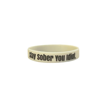 Stay Sober You Idiot. Wristbands Quick Dry Water-Resistant Breathable Comfortable Unisex