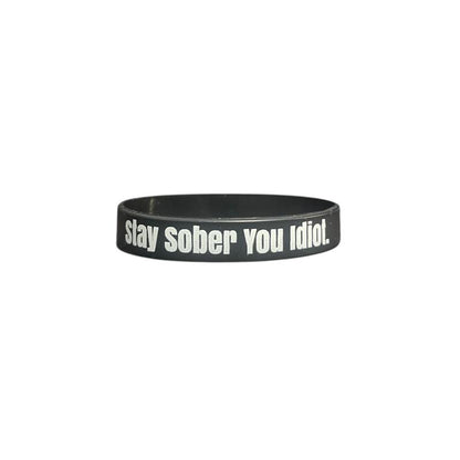 Stay Sober You Idiot. Wristbands Quick Dry Water-Resistant Breathable Comfortable Unisex