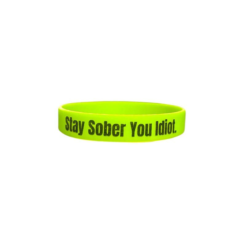 Stay Sober You Idiot. Wristbands Quick Dry Water-Resistant Breathable Comfortable Unisex