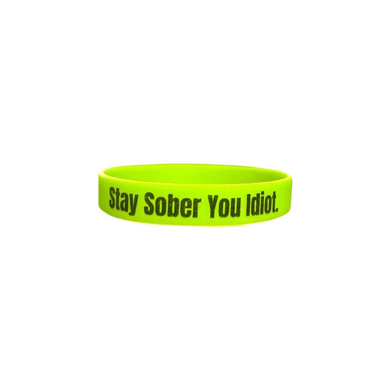 Stay Sober You Idiot. Wristbands Quick Dry Water-Resistant Breathable Comfortable Unisex