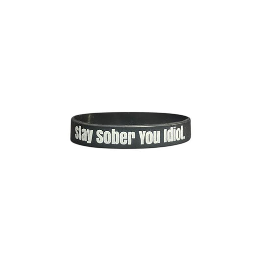 Stay Sober You Idiot. Wristbands Quick Dry Water-Resistant Breathable Comfortable Unisex